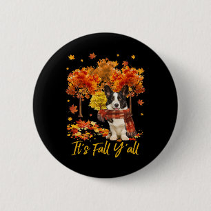 Badge Rond 5 Cm C'est l'automne Y'all Welsh Corgi Dog Tree Citroui