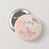 Badge Rond 5 Cm C'est le jour (Devant & derrière)