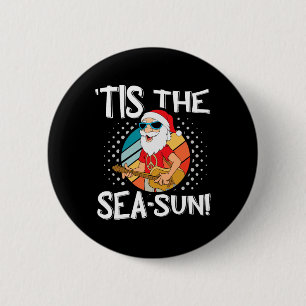 Badge Rond 5 Cm C'est le Père Noël drôle de la mer-soleil Tropical