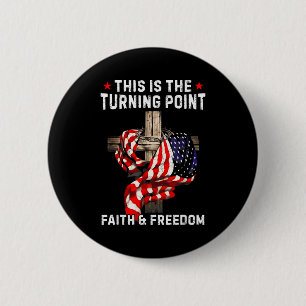 Badge Rond 5 Cm C'est le tournant foi chrétienne patriotique