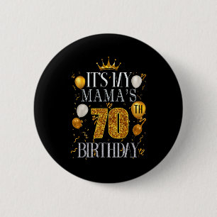 Badge Rond 5 Cm C'est les 70 ans de ma Maman Joyeux Anniversaire 7