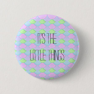 Badge Rond 5 Cm C'est les petites choses