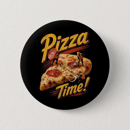 Badge Rond 5 Cm C'est l'heure de la pizza ! (Devant)