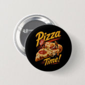 Badge Rond 5 Cm C'est l'heure de la pizza ! (Devant & derrière)