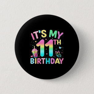 Badge Rond 5 Cm C'est ma fête d'anniversaire de 11 ans 11 ans Fête