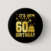 Badge Rond 5 Cm C'est ma fête de 60 ans (Devant)