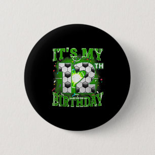 Badge Rond 5 Cm C'Est Mon 12e Anniversaire Garçons Football 12 Ans