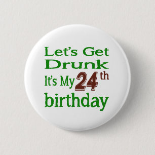 Badge Rond 5 Cm C'est mon 24ème anniversaire