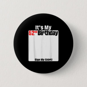 Badge Rond 5 Cm C'Est Mon 52e Anniversaire 52 Ans Anniversaire Fêt
