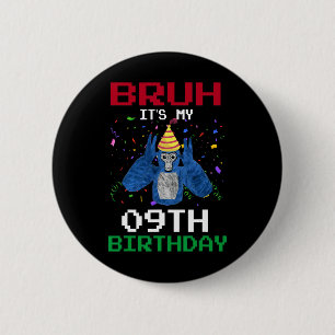 Badge Rond 5 Cm C'est mon 9e anniversaire 9 ans drôle gorille Vid