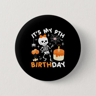 Badge Rond 5 Cm C'est mon 9e anniversaire Funny Halloween squelett