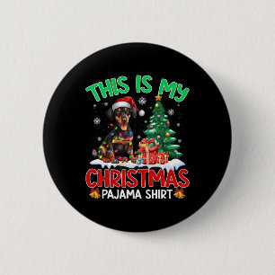 Badge Rond 5 Cm C'Est Mon Amoureux des chiens De Noël Pajama Dober