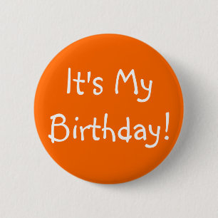 Badge Rond 5 Cm C'est mon anniversaire !