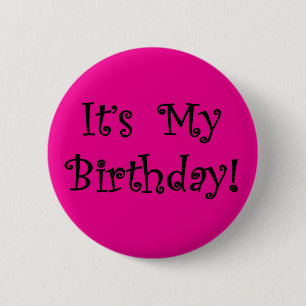 Badge Rond 5 Cm C'est mon anniversaire