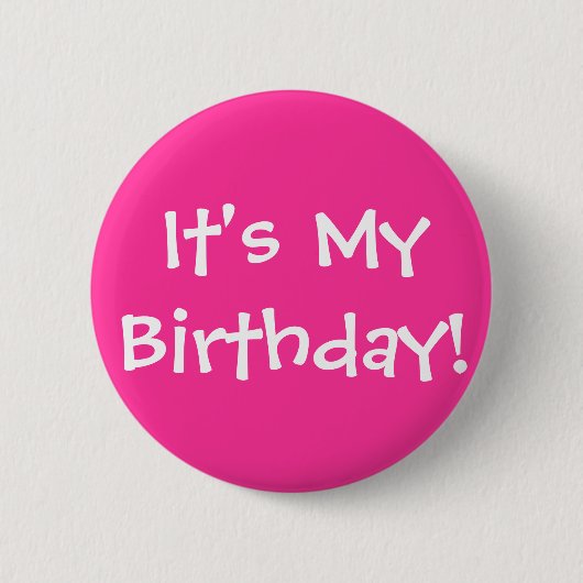Badge Rond 5 Cm C'est mon anniversaire ! (Devant)