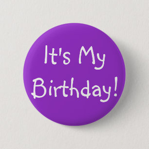 Badge Rond 5 Cm C'est mon anniversaire !