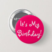 Badge Rond 5 Cm C'est mon anniversaire ! (Devant & derrière)