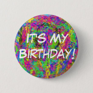 Badge Rond 5 Cm C'est mon anniversaire !