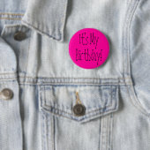 Badge Rond 5 Cm C'est mon anniversaire ! (En situation)