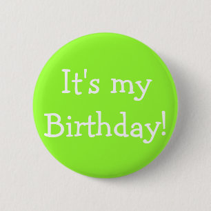Badge Rond 5 Cm C'est mon anniversaire !
