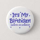 Badge Rond 5 Cm C'est mon anniversaire ! (Devant)