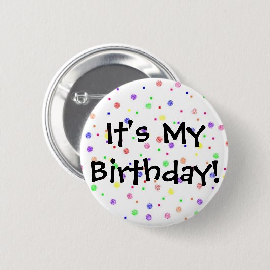 Badge Rond 5 Cm C'est mon anniversaire ! (Devant & derrière)