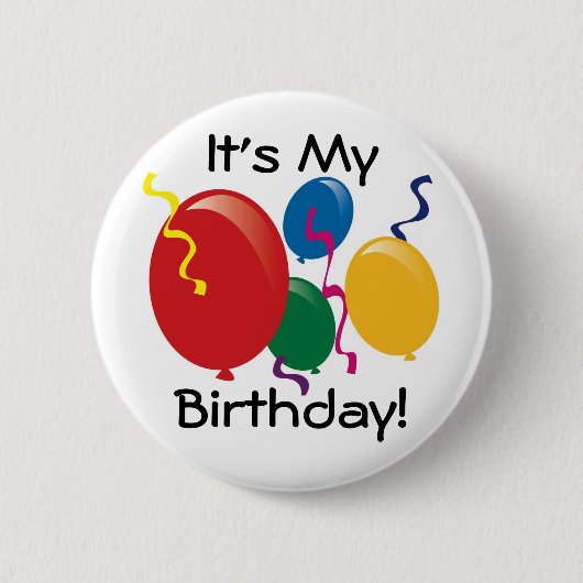 Badge Rond 5 Cm C'est mon anniversaire !  Bouton (Devant)