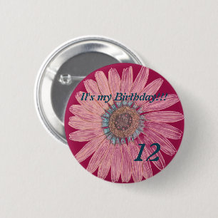 Badge Rond 5 Cm C'est mon anniversaire ! ! Fleur 12e anniversaire