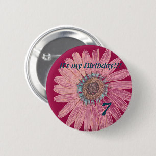 Badge Rond 5 Cm C'est mon anniversaire ! ! Fleur 7e anniversaire