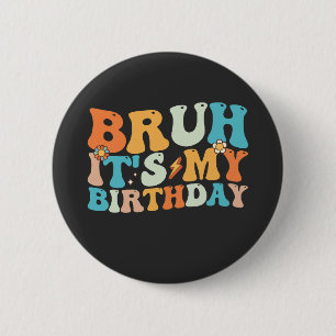 Badge Rond 5 Cm C'est mon anniversaire, groovy rétro
