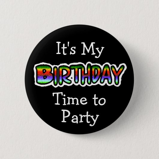Badge Rond 5 Cm C'est mon bouton d'anniversaire (Devant)