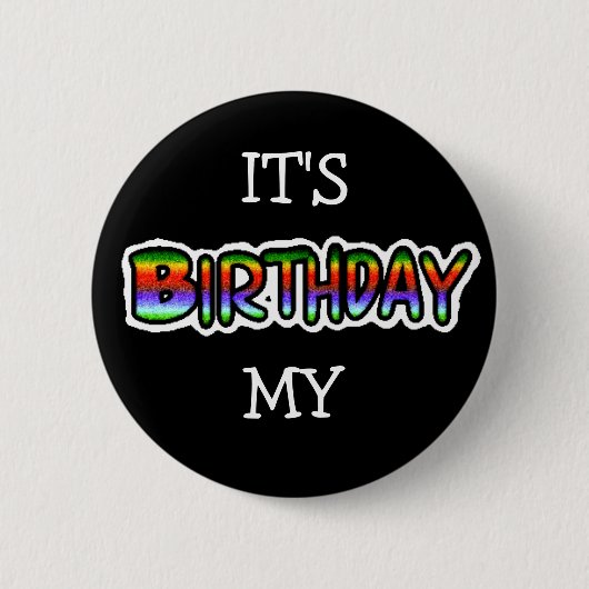 Badge Rond 5 Cm C'est mon bouton d'anniversaire (Devant)