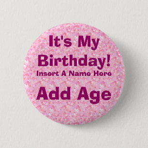 Badge Rond 5 Cm C'est mon bouton d'anniversaire d'anniversaire