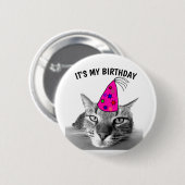 BADGE ROND 5 CM C'EST MON CHAT D'ANNIVERSAIRE (Devant & derrière)