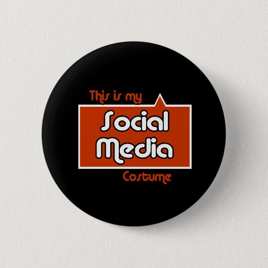 BADGE ROND 5 CM C'EST MON COSTUME SOCIAL DE MÉDIAS (Devant)