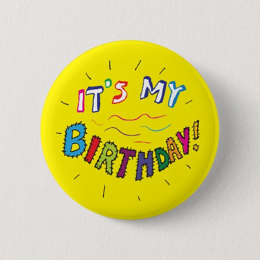 Badge Rond 5 Cm C'est mon insigne d'anniversaire (Devant)