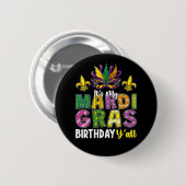 Badge Rond 5 Cm C'est mon Mardi Gras Anniversaire Y'all Party Carn (Devant & derrière)