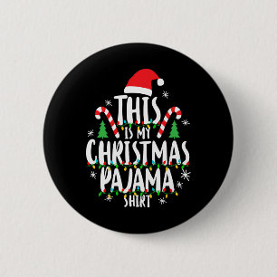 Badge Rond 5 Cm C'Est Mon Pyjama Noël Noël Noël Famille Noël