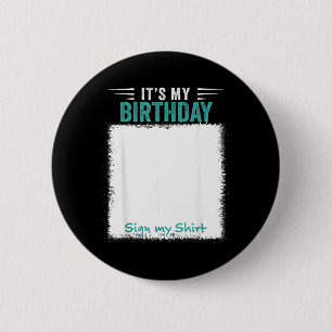 Badge Rond 5 Cm C'est mon signe d'anniversaire sur mon t-shirt drô