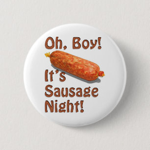 Badge Rond 5 Cm C'est nuit de saucisse !
