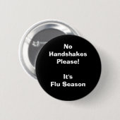 Badge Rond 5 Cm C'est saison de la grippe (Devant & derrière)