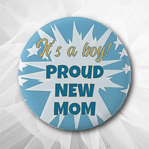 Badge Rond 5 Cm C'est un garçon ! Bouton Fière nouvelle maman