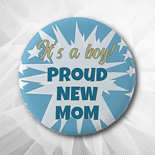 Badge Rond 5 Cm C'est un garçon ! Bouton Fière nouvelle maman