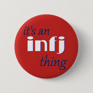 Badge Rond 5 Cm C'est un truc INFJ ! MBTI