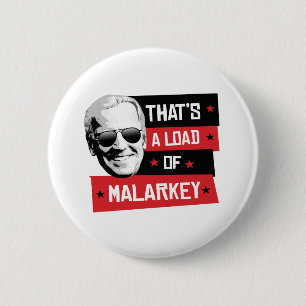 Badge Rond 5 Cm C'est une charge des bêtises Biden 2020