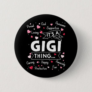 Badge Rond 5 Cm C'est une chose gigantesque qui dit drôle, grand-m