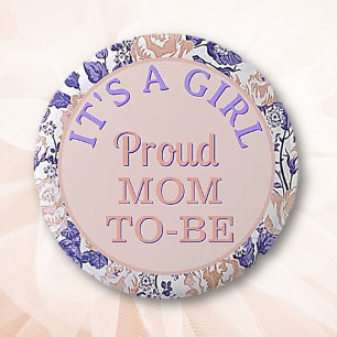 Badge Rond 5 Cm C'est une fille ! Bouton Fier Maman-to-be