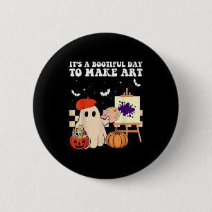 Badge Rond 5 Cm C'est une journée magnifique pour créer de l'art P
