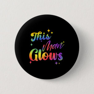 Badge Rond 5 Cm Cet homme brille Bonne fête des pères Tie Dye Papa
