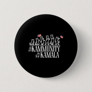 Badge Rond 5 Cm Cette communauté est pour Kamala Patriotic Cats Am